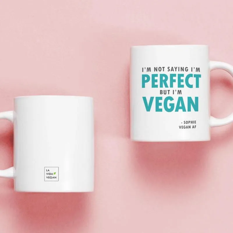 Personalised 'I'm Not Saying I'm Perfect' Vegan Mug