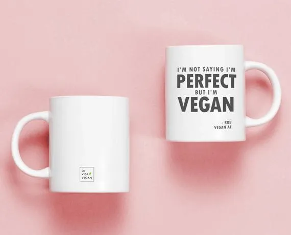 Personalised 'I'm Not Saying I'm Perfect' Vegan Mug